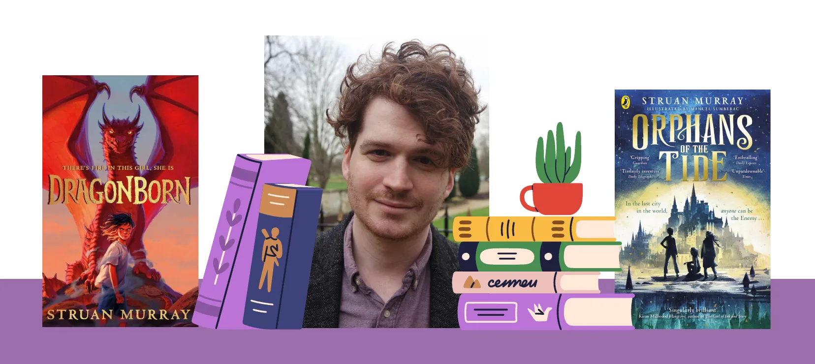 Struan Murray with his books Dragonborn and Orphans of the Tide